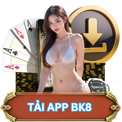 tải app BK8